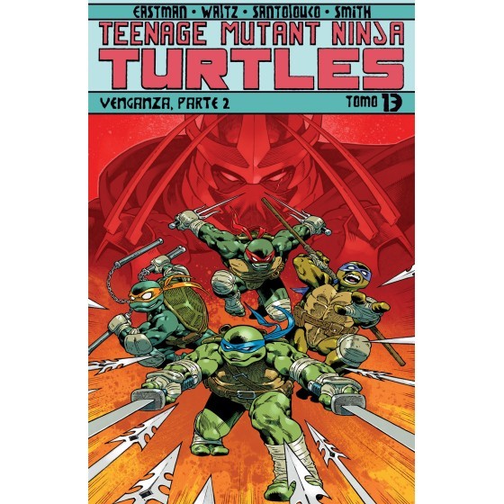 TEENAGE MUTANT NINJA TURTLES VENGANZA PARTE 2 TOMO 13B
