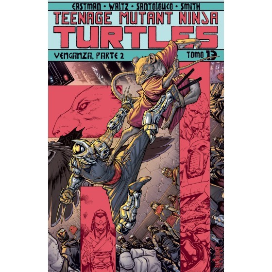 TEENAGE MUTANT NINJA TURTLES VENGANZA PARTE 2 TOMO 13A