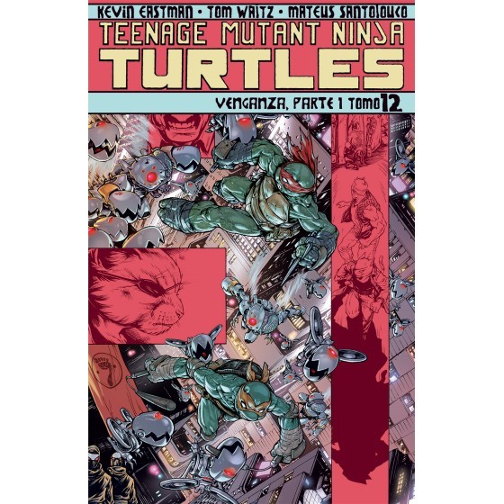 TEENAGE MUTANT NINJA TURTLES TOMO 12